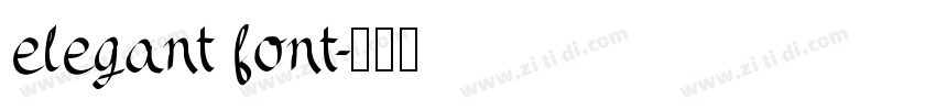 elegant font字体转换